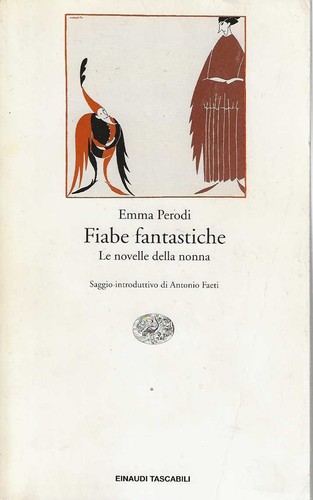 Fiabe fantastiche novelle - fiabe, le