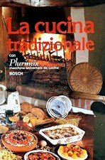 La cucina tradizionale con Plurimix macchina universale da cucina Bosch