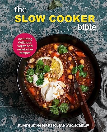 The slow cooker bible super - slow, bible: