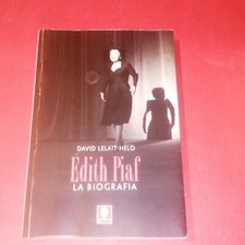 EDITH PIAF, DAVID LELAIT-HELO, LINDAU, 2003, 1° EDIZIONE