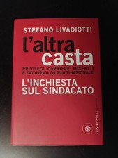 L'altra casta. Privilegi