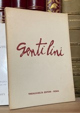 Gentilini "un'arte che gli somiglia" Tintalo-Delta 1971 Lo Spazio