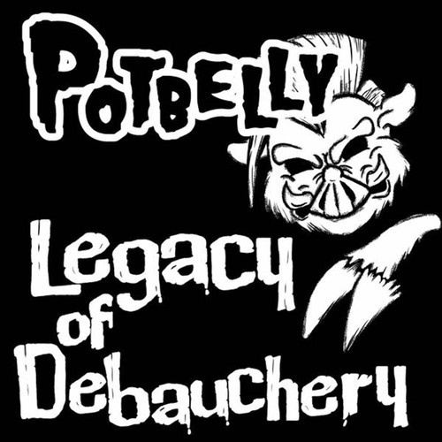 Potbelly legacy of - potbelly,