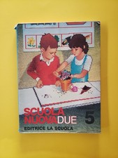 Scuola nuova due sussidiario - nuova, 5