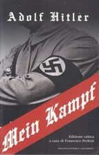 Adolf Hitler - Mein Kampf - Il Giornale. Biblioteca storica, 2016