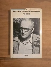 William Carlos Williams, Poesie, Einaudi, 1961, 1° Edizione, Inglese-italiano +
