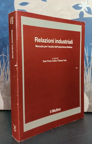 Relazioni industriali manuale - industriali.,