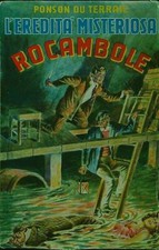 ROCAMBOLE L'EREDITA'