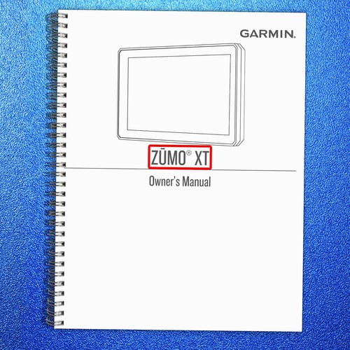 Garmin zumo owners manual - xt,
