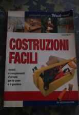 COSTRUZIONI FACILI MOBILI E COMPLEMENTI D'ARREDO PER LA CASA E IL GIARDINO