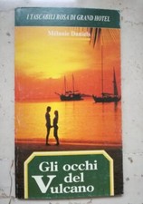 Gli occhi del vulcano - Mélanie Daniels