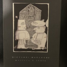 Giovanni Maranghi. Mastica e