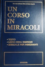 UN CORSO IN MIRACOLI TESTO-LIBRO DEGLI ESERCIZI-MANUALE PER INSEGNANTI