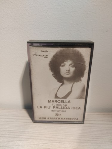 Marcella non hai piu - marcella, piu'