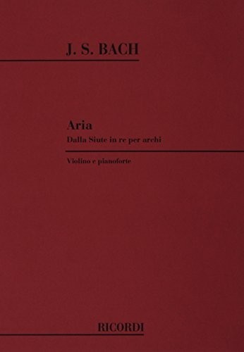 Bach aria dalla suite in - (dalla,