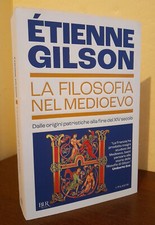 Étienne Gilson: La Filosofia Nel Medioevo (BUR Rizzoli, I Pilastri 2025)