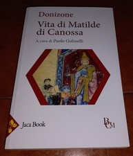 DONIZONE VITA DI MATILDE DI