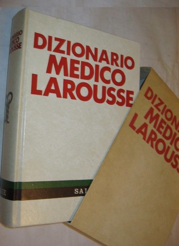 Dizionario medico larousse - medico,