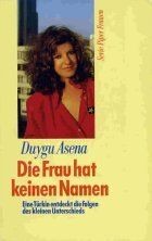 Die Frau hat keinen Namen von