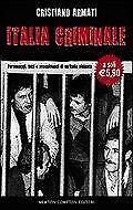 Italia criminale Armati Cristiano