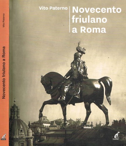Novecento friulano roma - novecento,