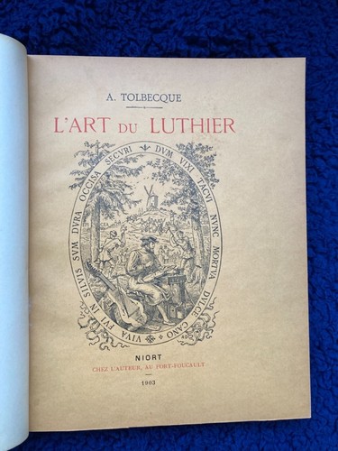 Tolbecque art luthier - l'art, du