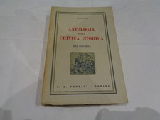 ANTOLOGIA DELLA CRITICA STORICA PARTE II ETA' MODERNA F. LANDOGNA PETRINI 1954