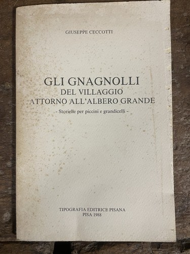 Gli gnagnolli del villaggio - gli,