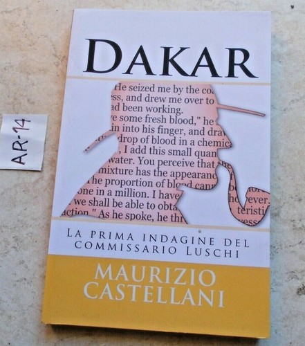 Libro dakar prima indagine - libro,