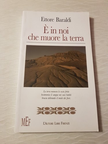 Noi che muore la - che, terra
