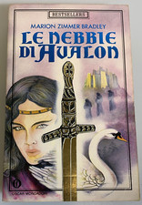 Le nebbie di Avalon. Marion Zimmer Bradley. Romanzo. Oscar Mondadori