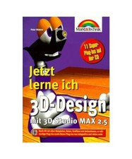 3D-Design mit 3D Studio MAX