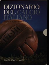 DIZIONARIO DEL CALCIO ITALIANO