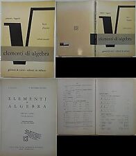 J 8142 LIBRO ELEMENTI DI ALGEBRA VOL. 2 DI A. PALATINI e V. REVERBERI FAGGIOLI 1