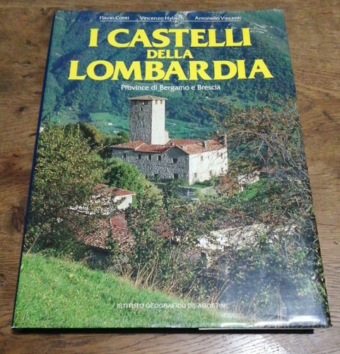Castelli della lombardia - i,