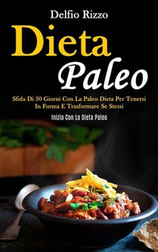 Dieta paleo sfida 30 - dieta,