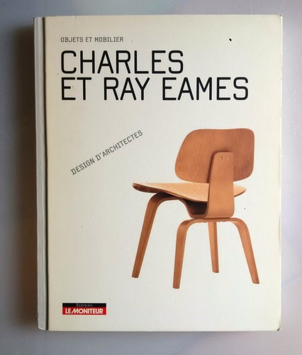 Charles ray eames objets - charles, et