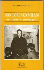 Don Lorenzo milani un itinerario pedagogico.