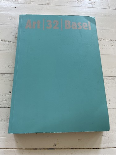 Art basel the - basel, 2001