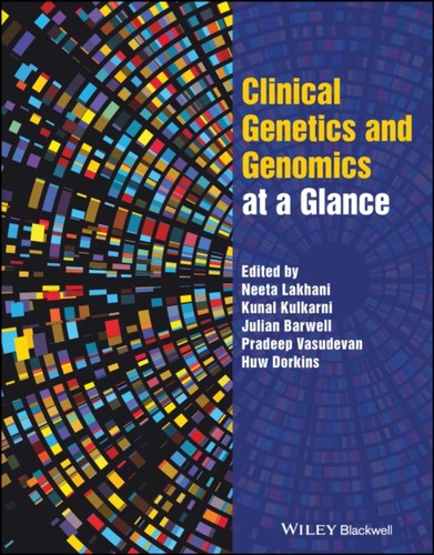 Clinical genetics and genomics - and,