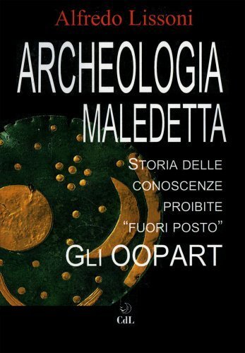 Libro archeologia maledetta - maledetta,