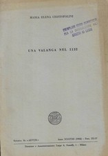 Una valanga nel 1132. . Maria Elena Cristofolini. 1964. .