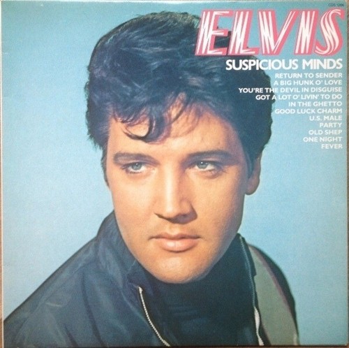 Elvis presley suspicious - suspicious, minds