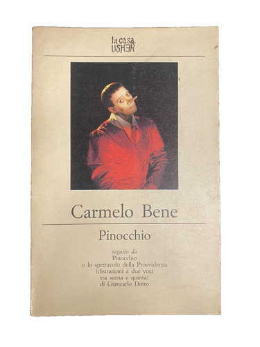 Carmelo bene pinocchio casa - carmelo,
