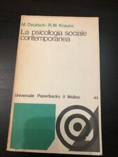 Deutsch Krauss La Psicologia Sociale Contemporanea Paperbacks Il Mulino 43 1972