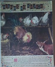 TUTTE LE FIABE DELLA NONNA -LA GALLINA- RIVISTA DEL 1962- ANNO 1 N.9  PER BIMBI