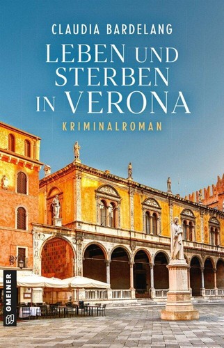 Leben und sterben verona - leben, in