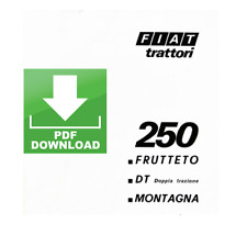 Trattore FIAT 250 DT - Frutteto - Montagna Manuale uso manutenzione istruzioni