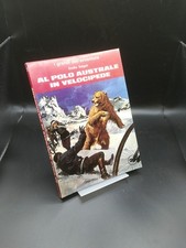 Al Polo Australe in velocipede - Salgari - Fabbri, 1970