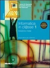 INFORMATICA IN CLASSE MISTO 1 SET - 9788823326033